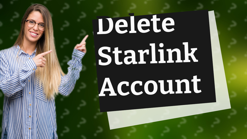 Delete Starlink Account
