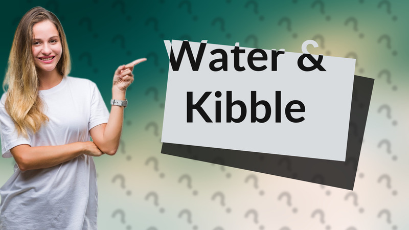 Water & Kibble