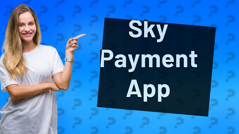 Sky Payment App