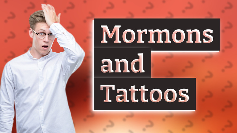 Mormons and Tattoos