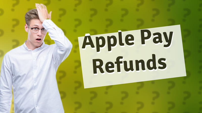 Apple Pay Refunds