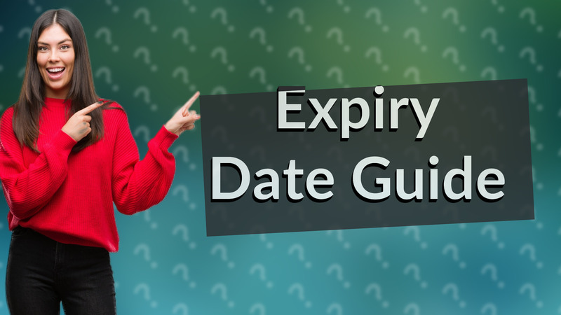 Expiry Date Guide