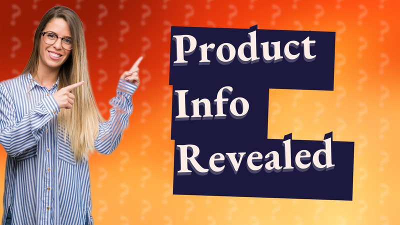 Product Info Revealed