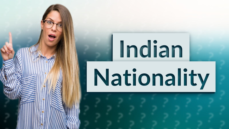 Indian Nationality