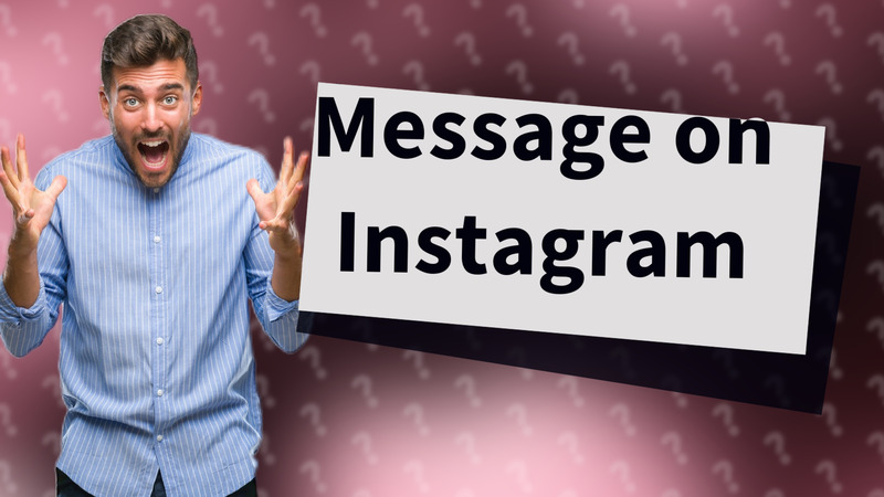 Message on Instagram