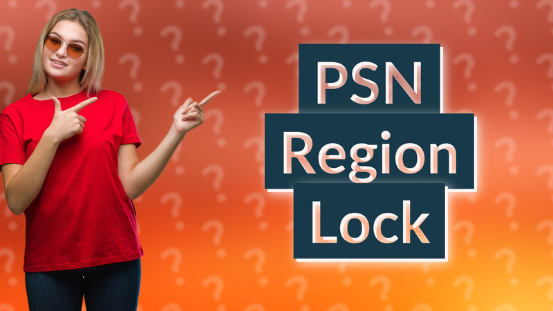 PSN Region Lock