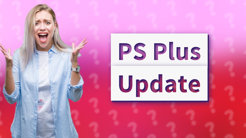 PS Plus Update