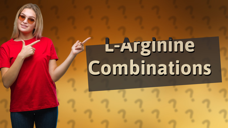 L-Arginine Combinations