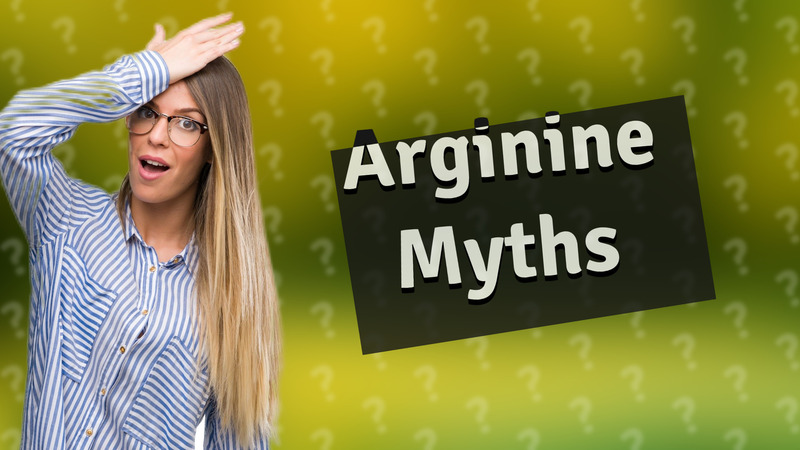 Arginine Myths