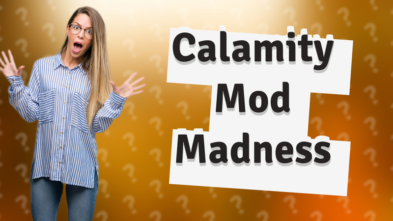 Calamity Mod Madness
