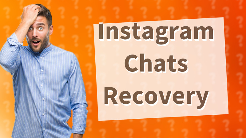 Instagram Chats Recovery