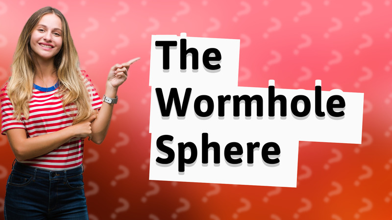 The Wormhole Sphere