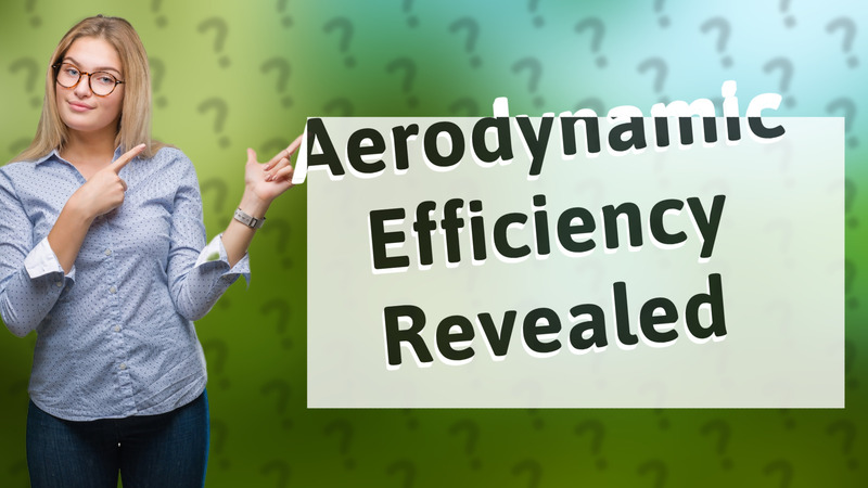 Aerodynamic Efficiency Revealed
