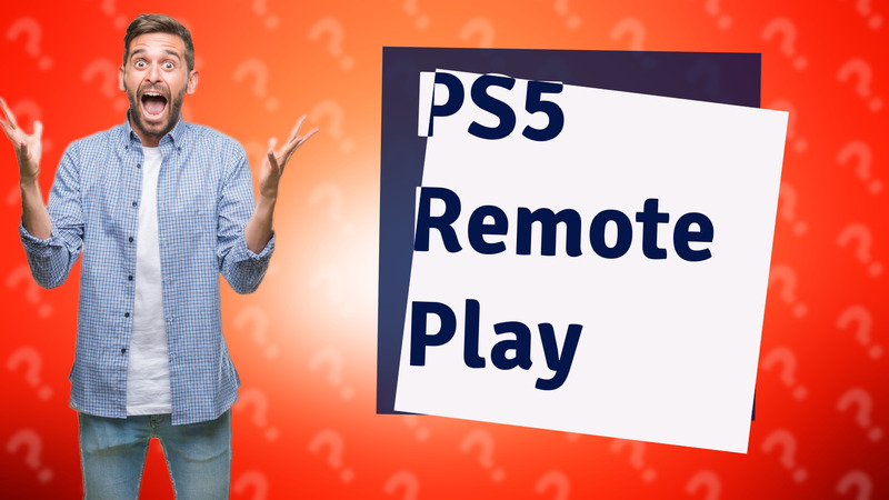 PS5 Remote Play
