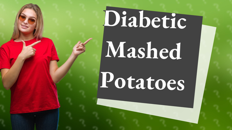Diabetic Mashed Potatoes