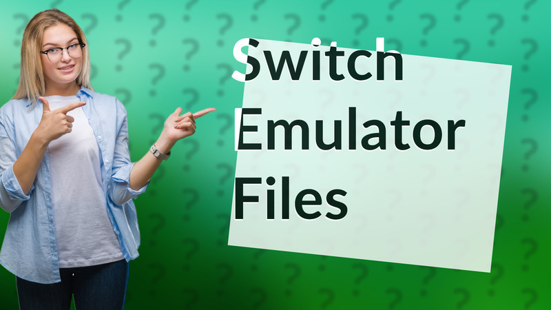 Switch Emulator Files