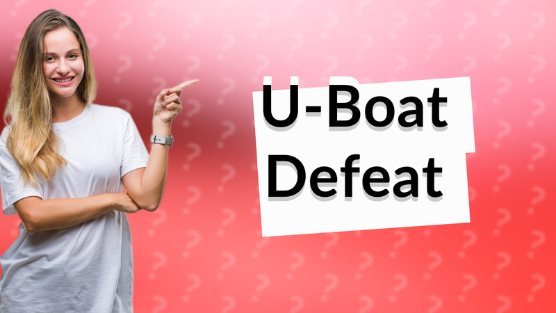 U-Boat Defeat