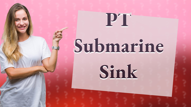 PT Submarine Sink