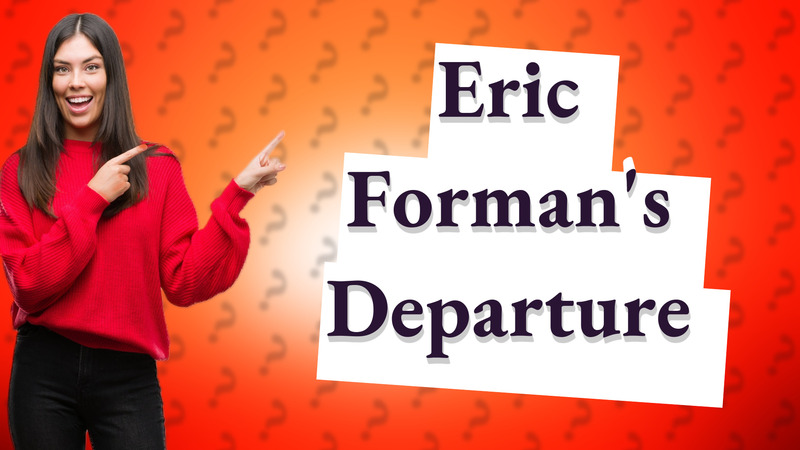 Eric Forman's Departure