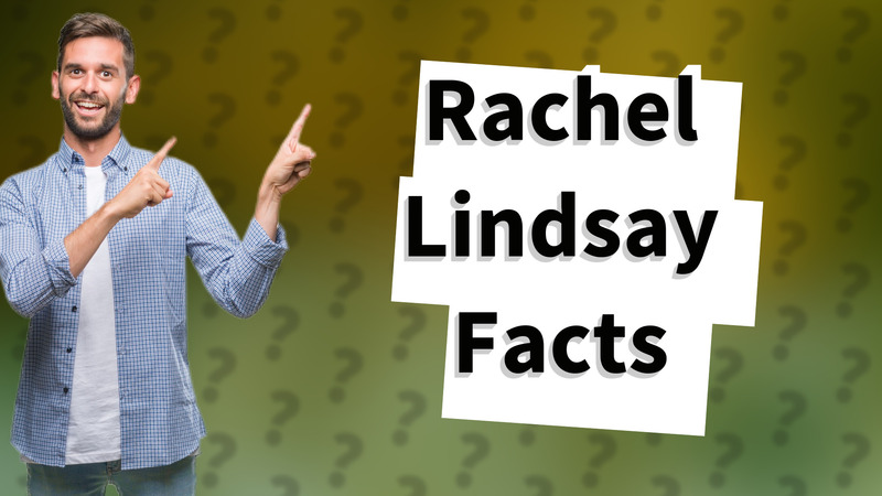 Rachel Lindsay Facts