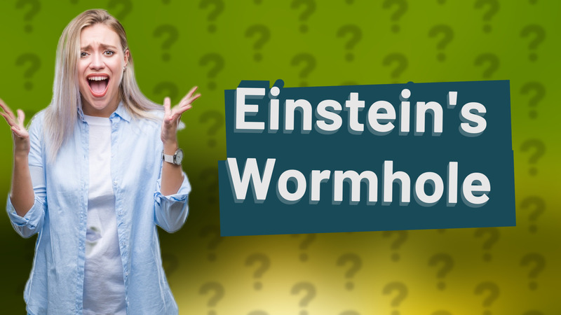 Einstein's Wormhole