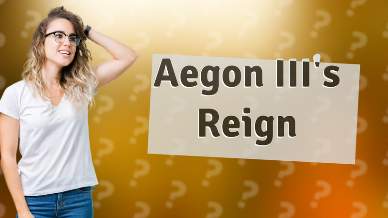 Aegon III's Reign