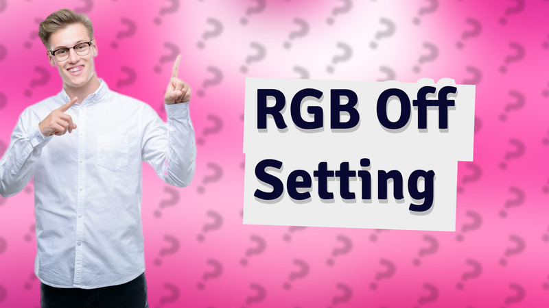 RGB Off Setting