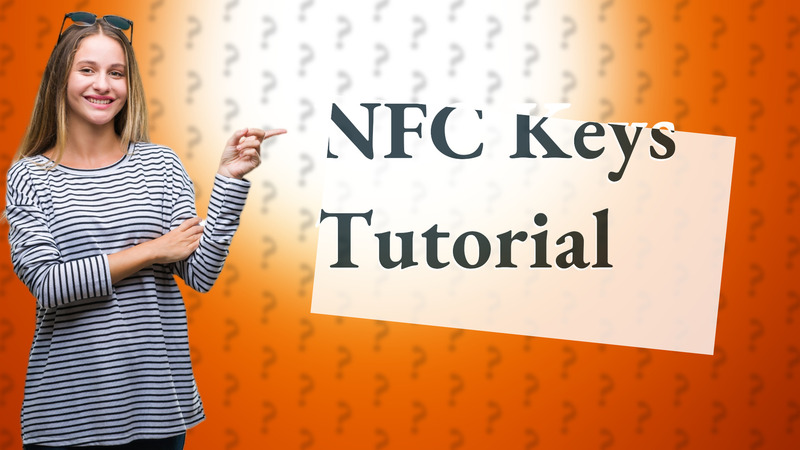 NFC Keys Tutorial