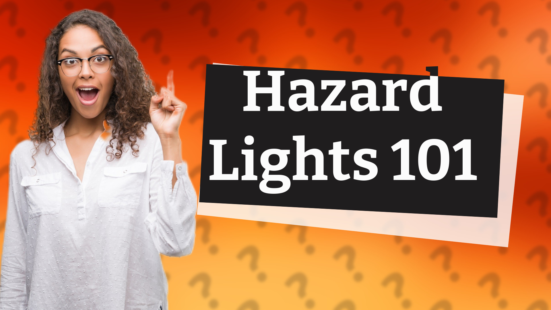 Hazard Lights 101