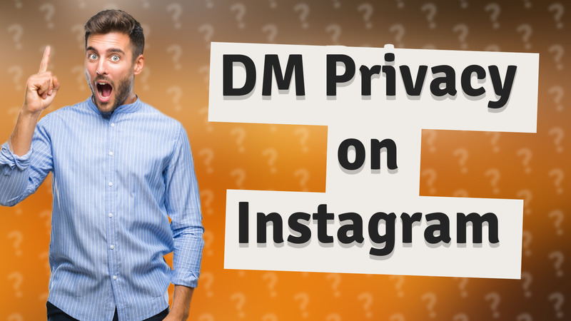 DM Privacy on Instagram