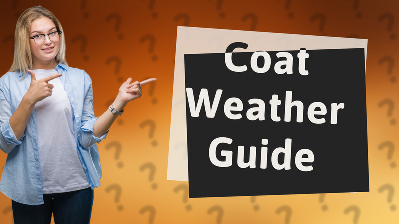 Coat Weather Guide