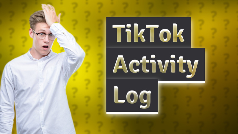 TikTok Activity Log