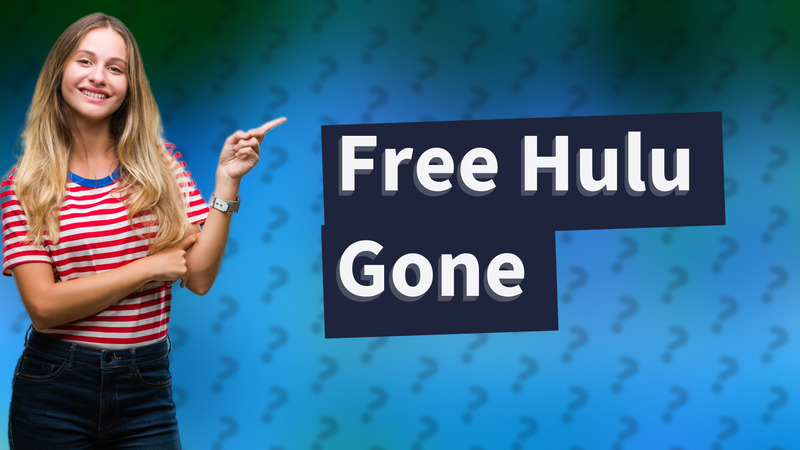 Free Hulu Gone
