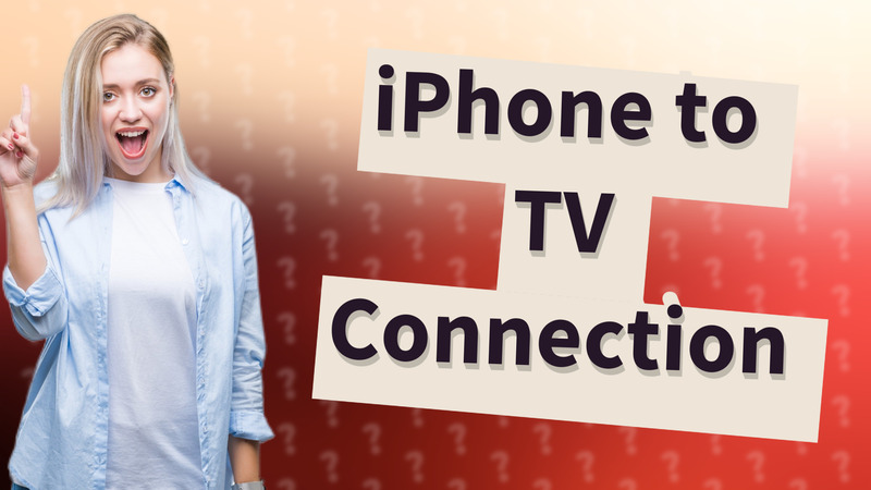 iPhone to TV Connection