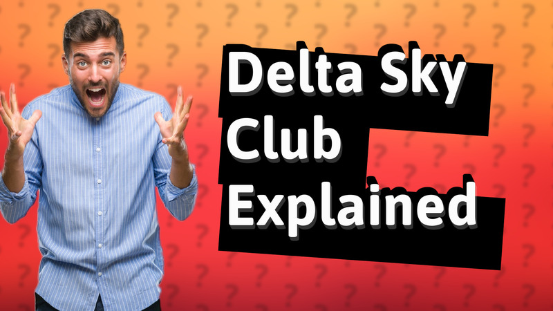 Delta Sky Club Explained