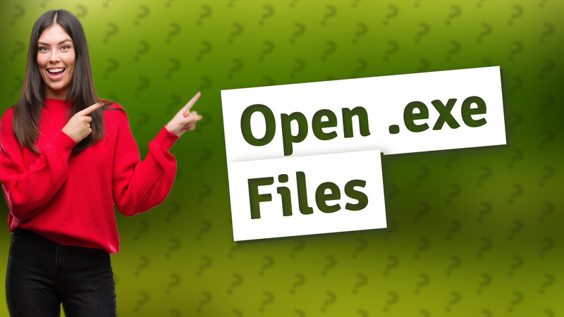 Open .exe Files