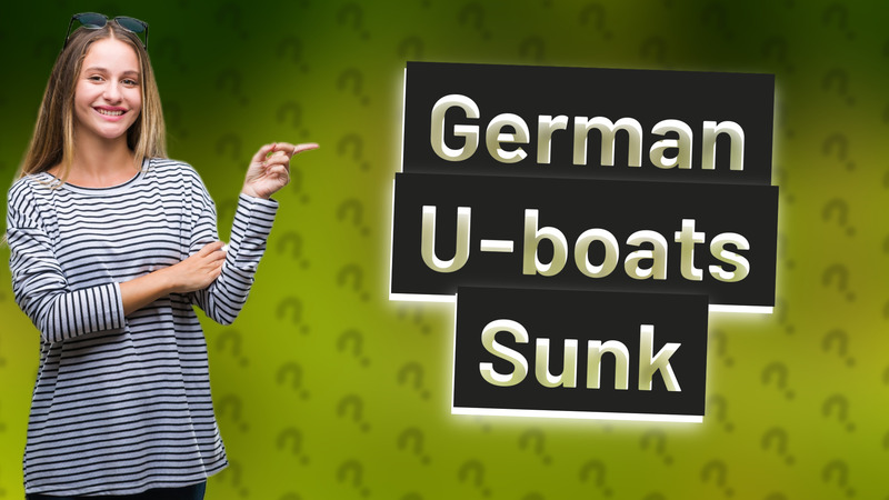 German U-boats Sunk
