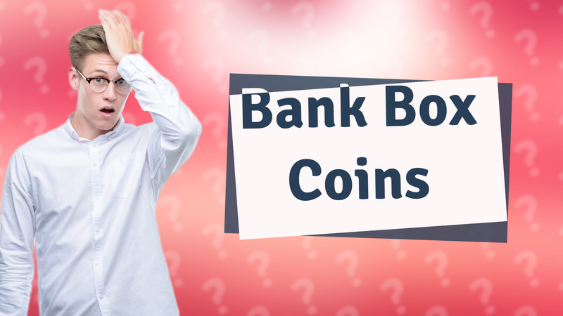 Bank Box Coins