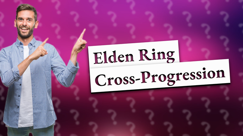 Elden Ring Cross-Progression