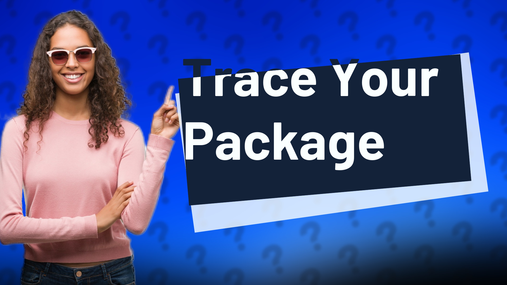 Trace Your Package