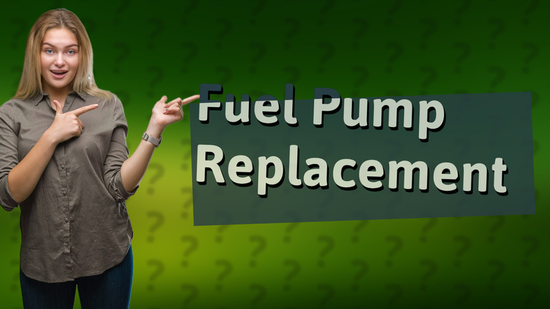 Fuel Pump Replacement