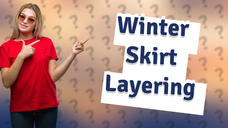 Winter Skirt Layering