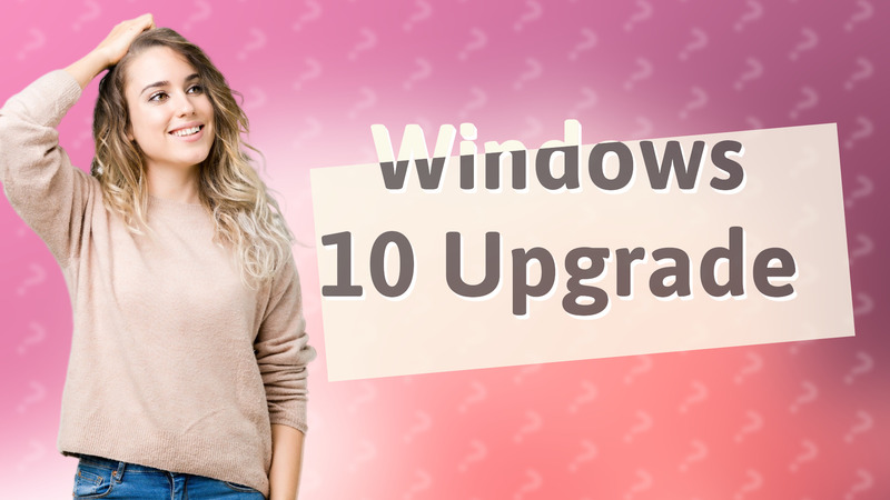 Windows 10 Upgrade