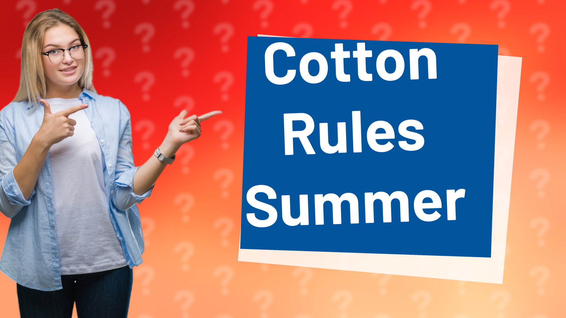 Cotton Rules Summer