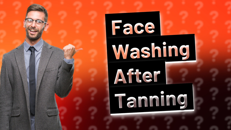 Face Washing After Tanning