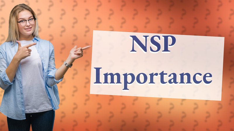 NSP Importance