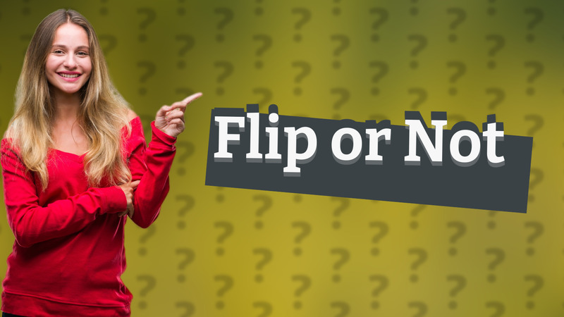 Flip or Not