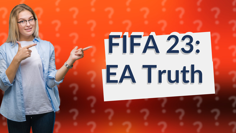 FIFA 23: EA Truth