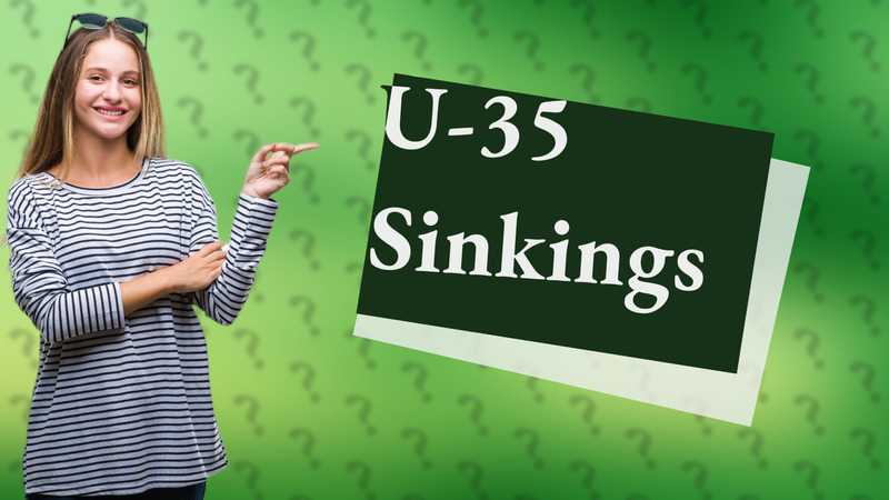 U-35 Sinkings