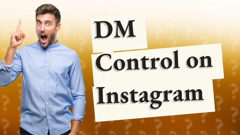 DM Control on Instagram